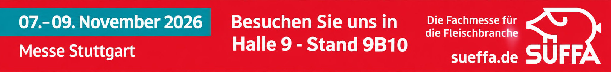 Besuchen Sie uns auf der SUEFFA vom 07.-09.11.26. Halle 9 - Stand 9B10